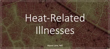 Heat-Related Illnesses